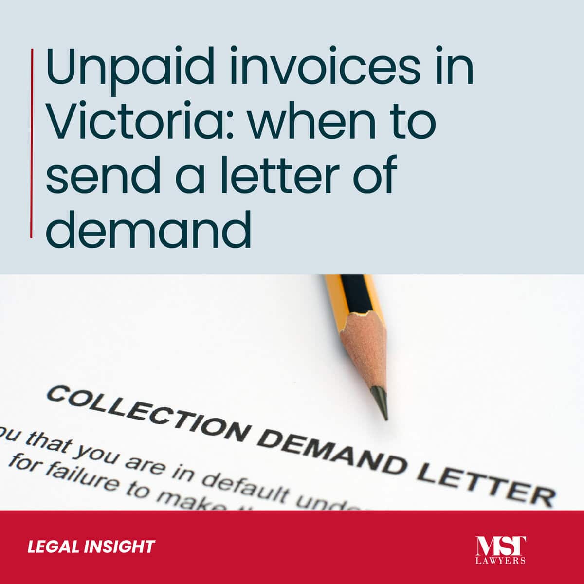 Franchise documentation and agreements 25 Legal advice from MST Lawyers on unpaid invoices